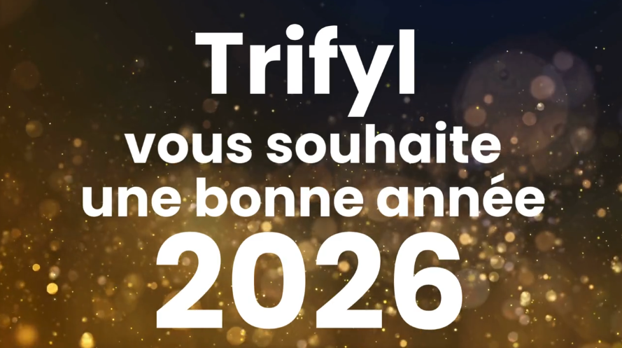 Trifyl vous souhaite une bonne année 2026