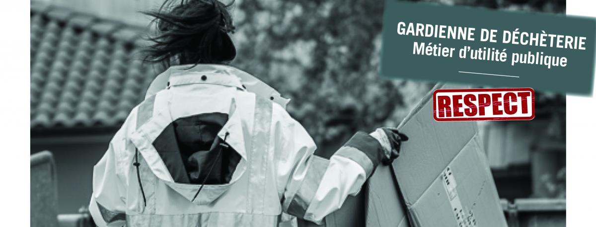 Respect - Gadienne de déchèterie, métier d'utilité publique