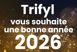 Trifyl vous souhaite une bonne année 2026