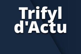Trifyl d'Actu - Avril 2026